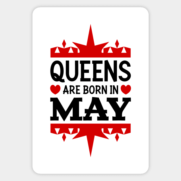 Queens are born in May Sticker by colorsplash